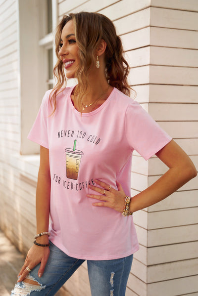 Never Too Cold for Iced Coffee Tee